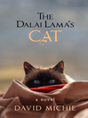 The Dalai Lama's Cat (eBook): A Novel